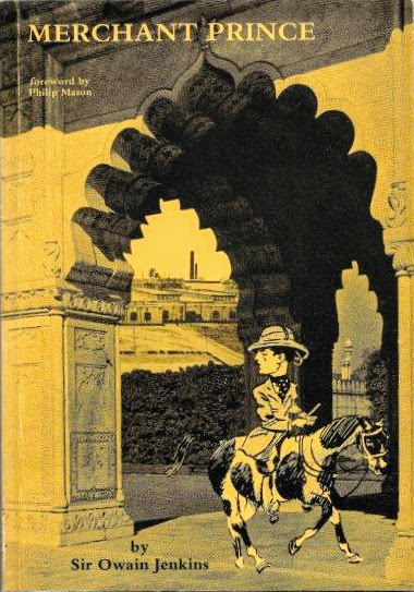 Merchant Prince: memories of India 1929-1958