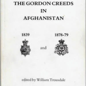 The Gordon Creeds in Afghanistan