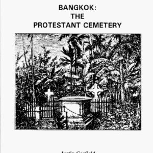 Bangkok: the Protestant Cemetery