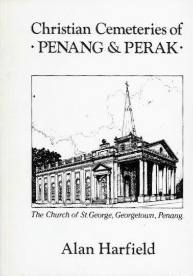 Christian cemeteries of Penang and Perak