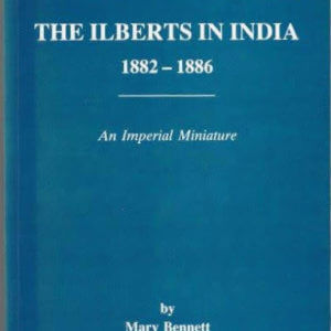 The Ilberts in India